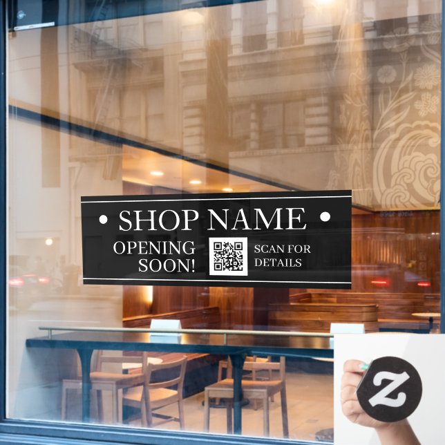 SHOP NAME, Opening Soon, QR Code, Black & White Window Cling (Cafe Window)
