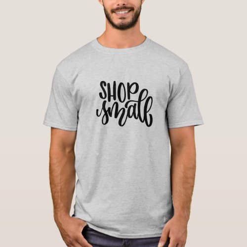Shop Small Handlettered T_Shirt