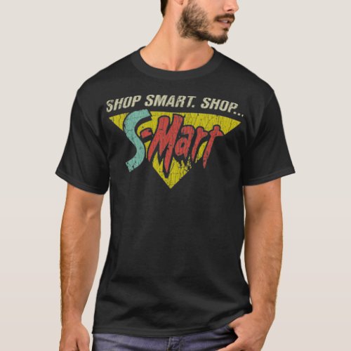 Shop Smart Shop SMart T_Shirt