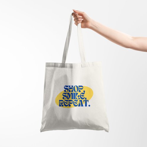 Shop Smile Repeat Tote Bag