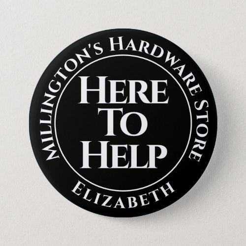 Shop Staff Here to Help Button Badge