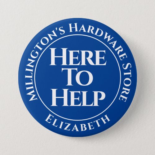 Shop Staff Here to Help Button Badge