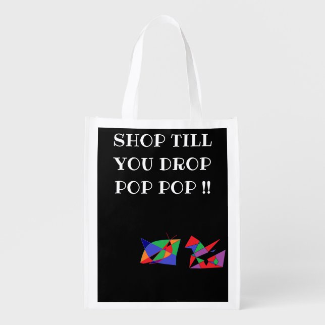 Shop till you drop fun message logo patterns grocery bag (Front)