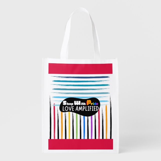 Shop With Pride Love Amplified Grocery Bag (Front)