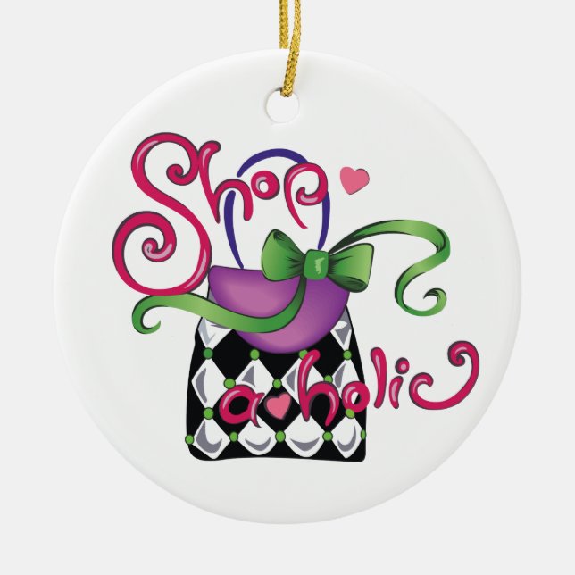 Shopaholic Ceramic Ornament (Front)