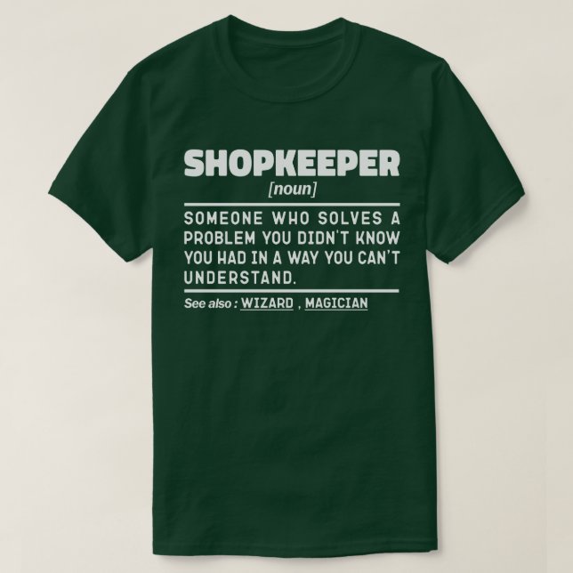 Shopkeeper Noun Shop Proprietor Father Birthday T-Shirt (Design Front)