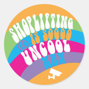 Shoplifting warning in cool retro 70s style funny classic round sticker
