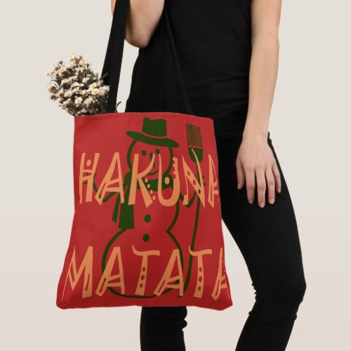 Shopping For Christmas Snowman Hakuna Matata style Tote Bag