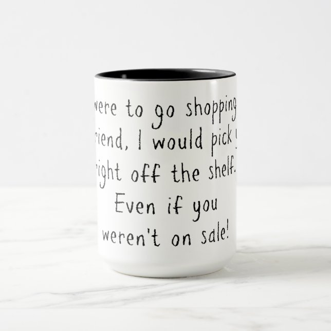 Shopping for friend mug (Center)