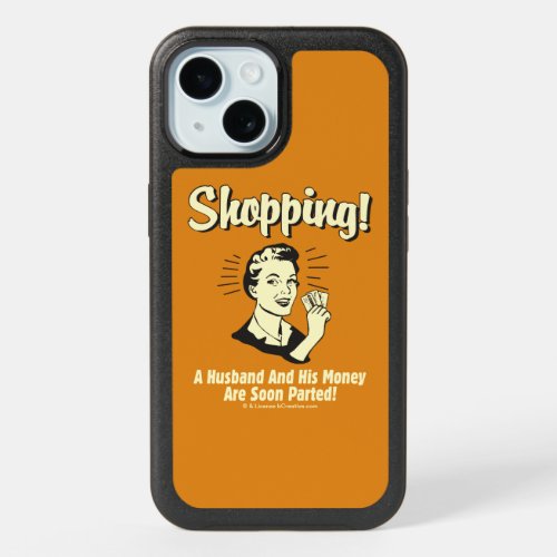 Shopping Husband and His Money iPhone 15 Case