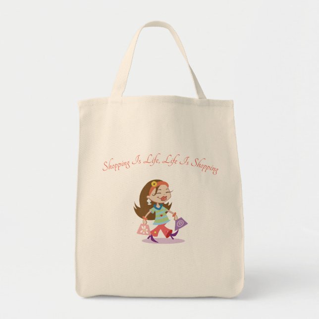 Shopping is Life, Life is Shopping Tote Bag (Front)