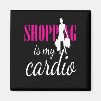 Shopping Is My Cardio Graphic Print (v2) Magnet