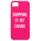 Shopping Is My Cardio on Hot Pink
