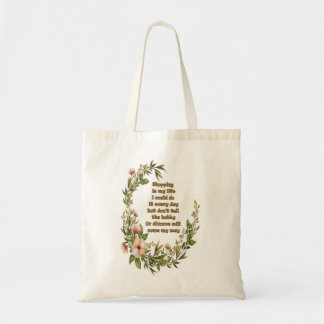 Shopping is my life Tote Bag