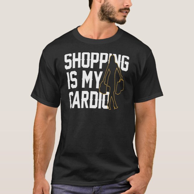 Shopping Lovers Funny Quote T-Shirt (Front)
