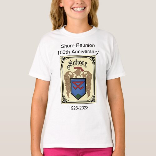 Shore Reunion 100th Anniversary crest girls T_Shirt