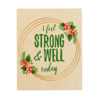 short affirmations about strength and wellness