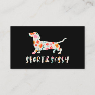 Short and Sassy Dachshund floral dog Business Card