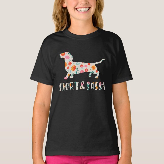 Short and Sassy Dachshund floral dog T-Shirt (Front)