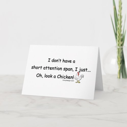 Short Attention Span Chicken Card