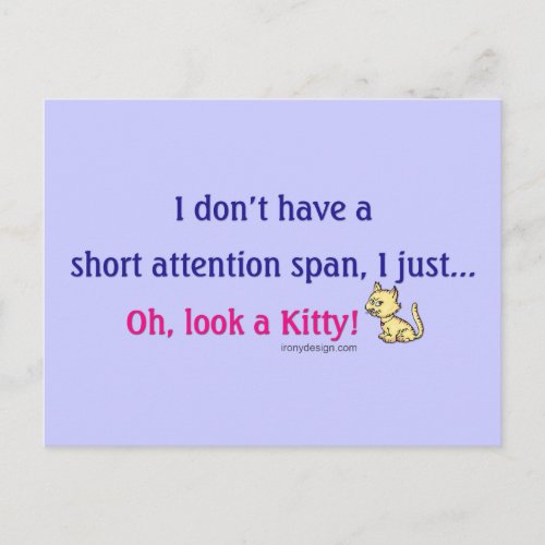 Short Attention Span Kitty Saying Postcard
