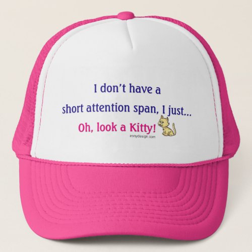 Short Attention Span Kitty Trucker Hat