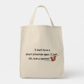Short Attention Span Squirrel ADHD Tote Bag (Back)