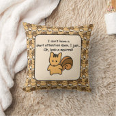 Short Attention Span Squirrel Fun Design Throw Pillow (Blanket)