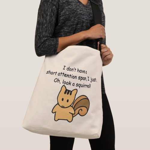 Short Attention Span Squirrel Funny Crossbody Bag