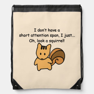 Short Attention Span Squirrel Funny Drawstring Bag