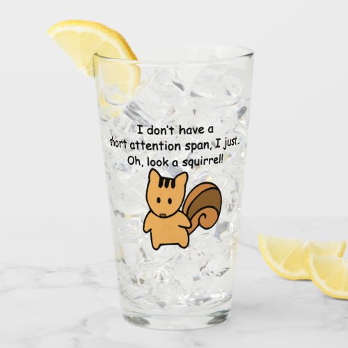 Short Attention Span Squirrel Funny Glass