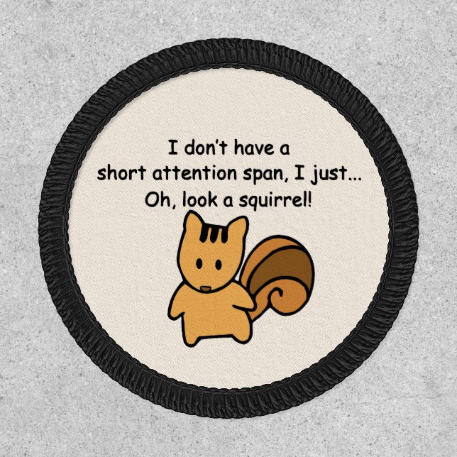 Short Attention Span Squirrel Funny Patch (Front)
