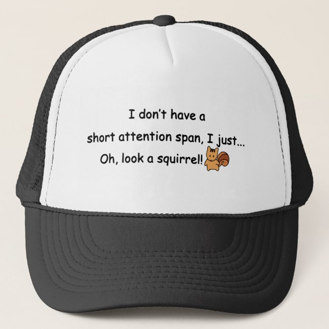Short Attention Span Squirrel Funny Trucker Hat (Front)