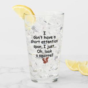 Short Attention Span Squirrel Glass