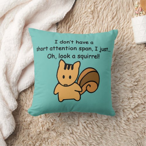 Short Attention Span Squirrel Green Throw Pillow