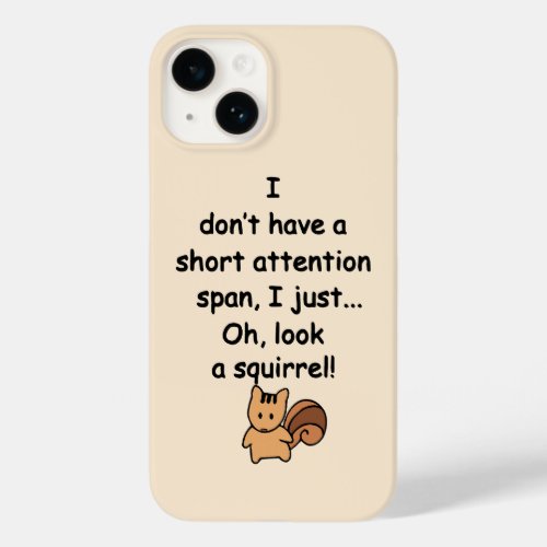 Short Attention Span Squirrel Humor Case_Mate iPhone 14 Case