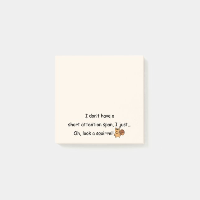 Short Attention Span Squirrel Humorous Post-it Notes (Front)