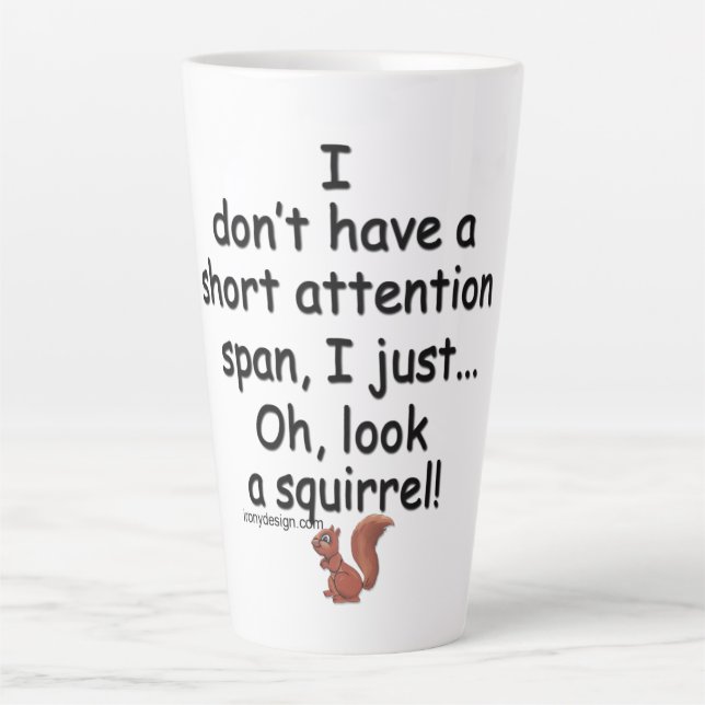 Short Attention Span Squirrel Latte Mug (Front)