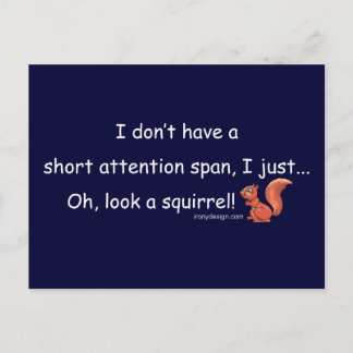 Short Attention Span Squirrel Postcard