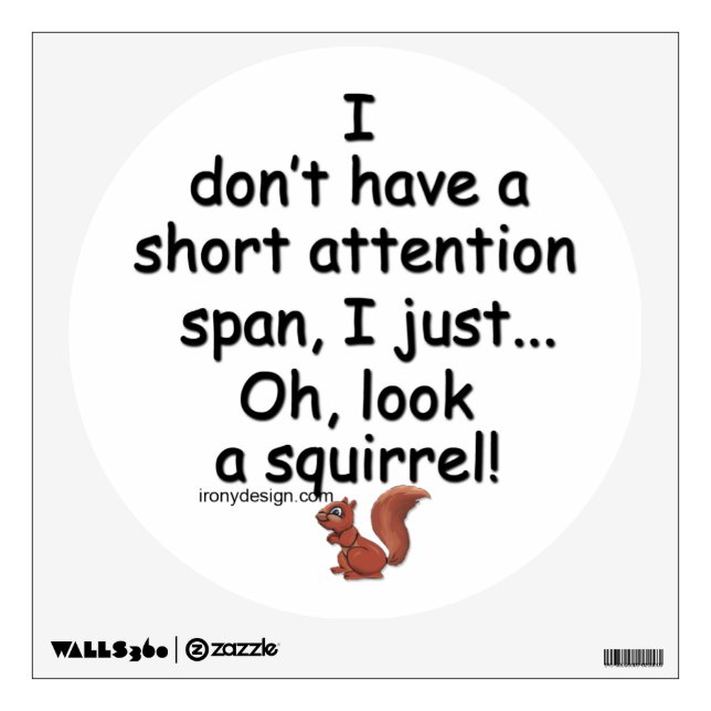 Short Attention Span Squirrel Wall Decal (Front)