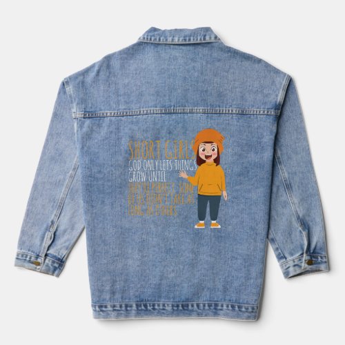 Short Girls God Only Let Things Grow  Woman  Denim Jacket