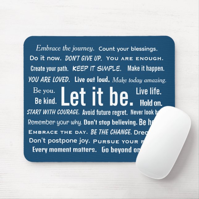 Short Inspirational Quotes On Blue Mouse Pad (With Mouse)