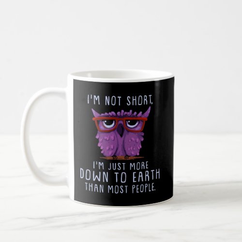 Short People Gift For Short People Coffee Mug