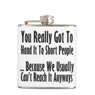 Short People Quote Flask