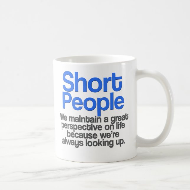 Short People Quote Mug (Right)
