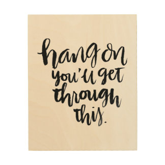 Short Quotes Wood Wall Art | Zazzle