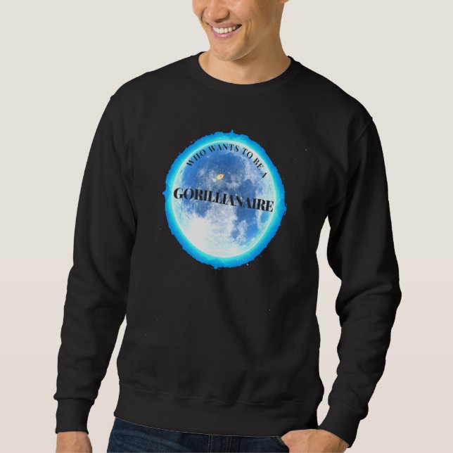 Short squeeze Stock market Gorillianaire moon Doge Sweatshirt (Front)