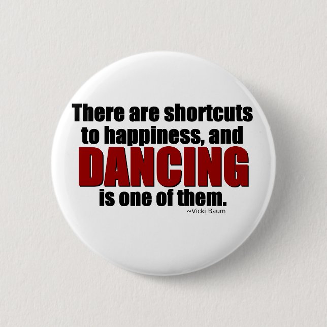 Shortcut to Happiness Button (Front)