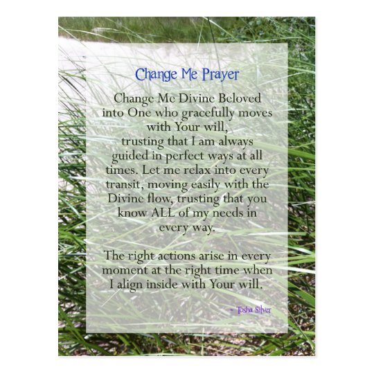 Shortened Change Me Prayer from Tosha Silver Postcard | Zazzle.com