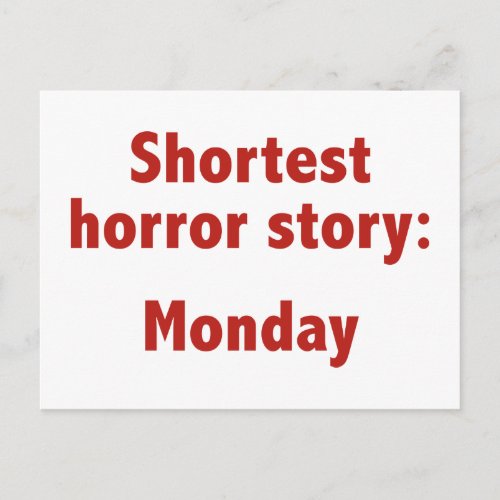 Shortest Horror Story Monday Postcard